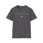 Walk By Faith Crown T-Shirt