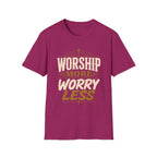Worship More T-Shirt