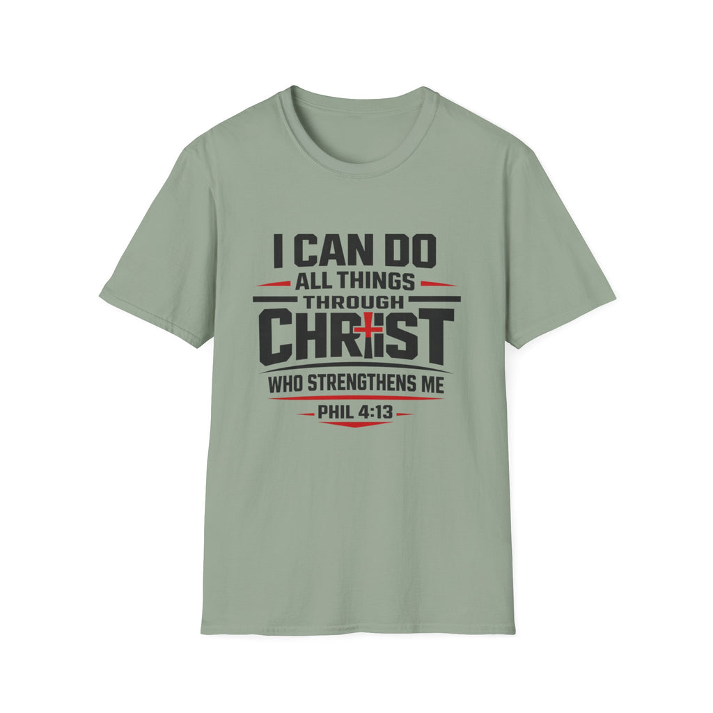 I Can Do All Things Through Christ T-Shirt