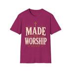 Made To Worship T-Shirt