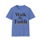 Walk By Faith Gold T-Shirt