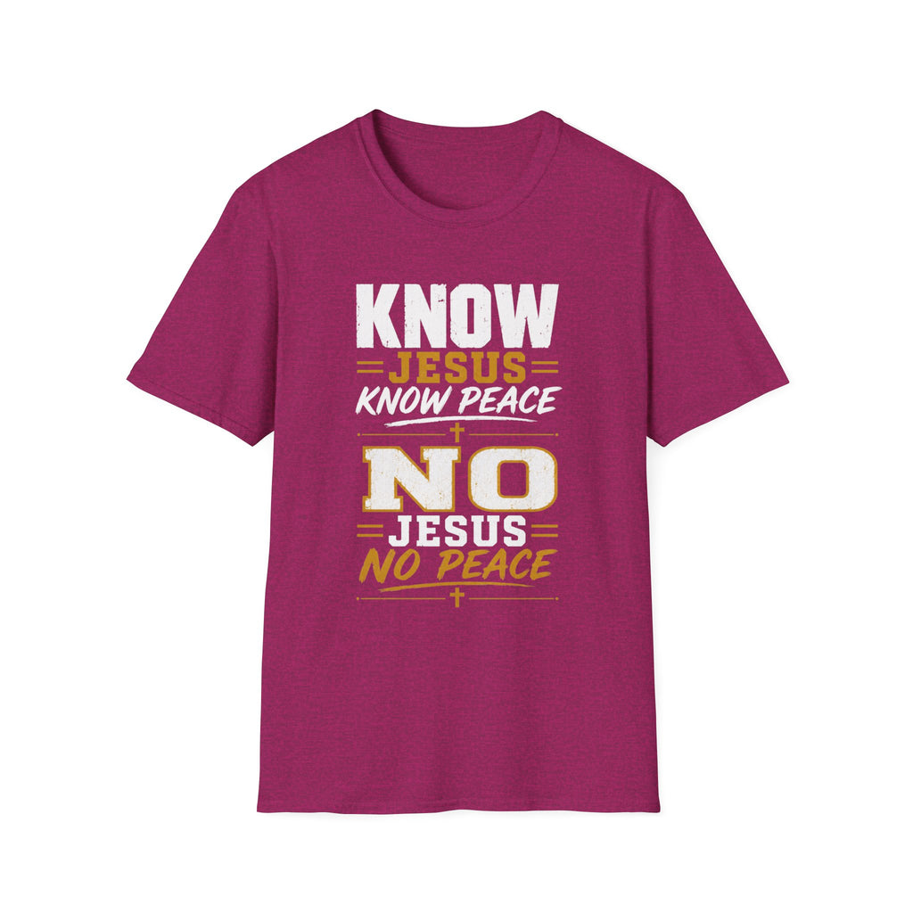 Know Jesus Know Peace T-Shirt