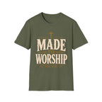 Made To Worship T-Shirt