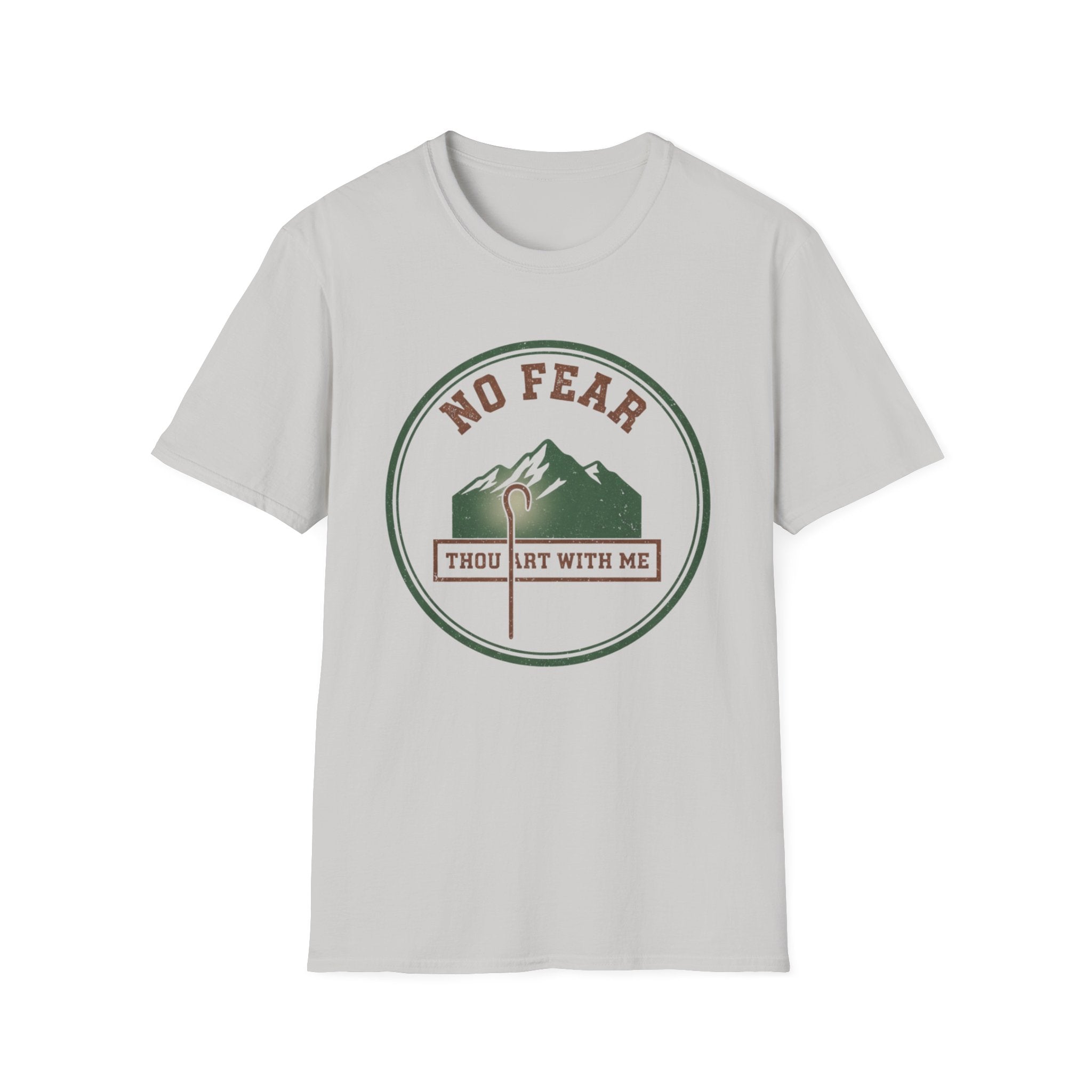 No Fear Thou Art T-Shirt