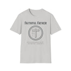 Faithful Father T-Shirt