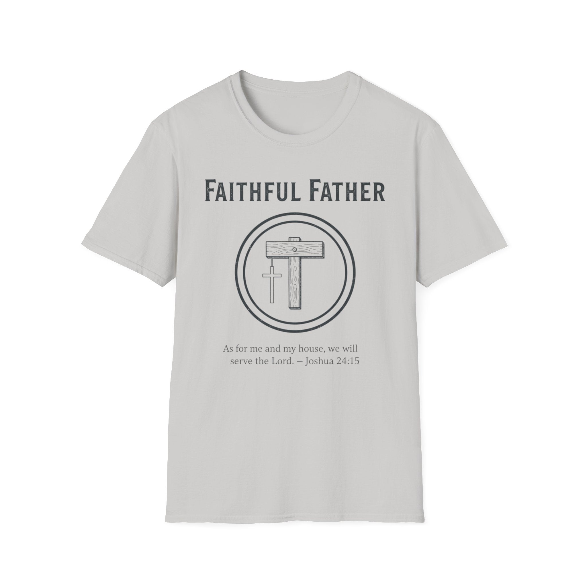 Faithful Father T-Shirt