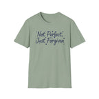 Not Perfect Just Forgiven T-Shirt