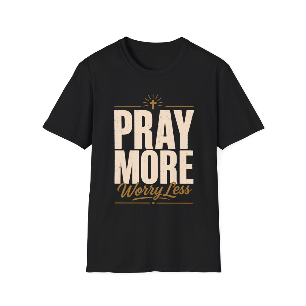 Pray More T-Shirt