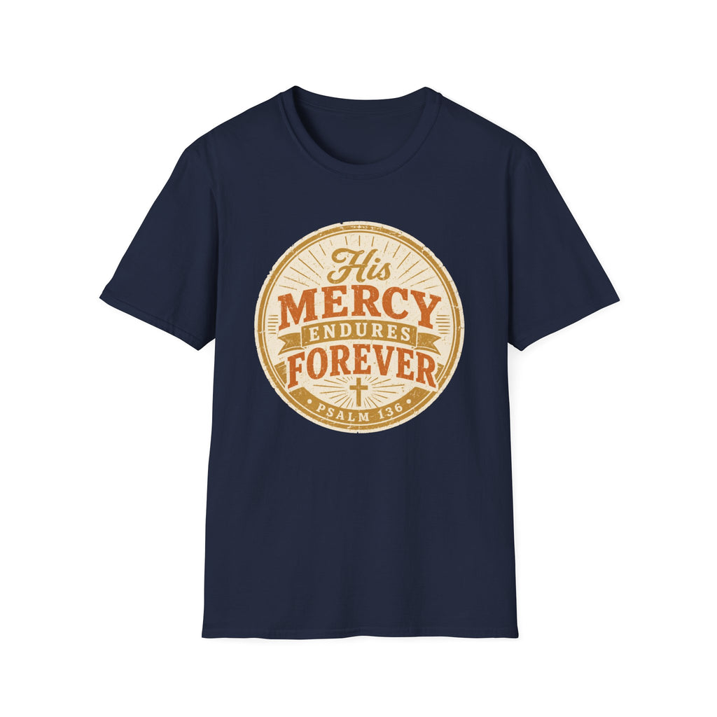 His Mercy Endures Forever T-Shirt