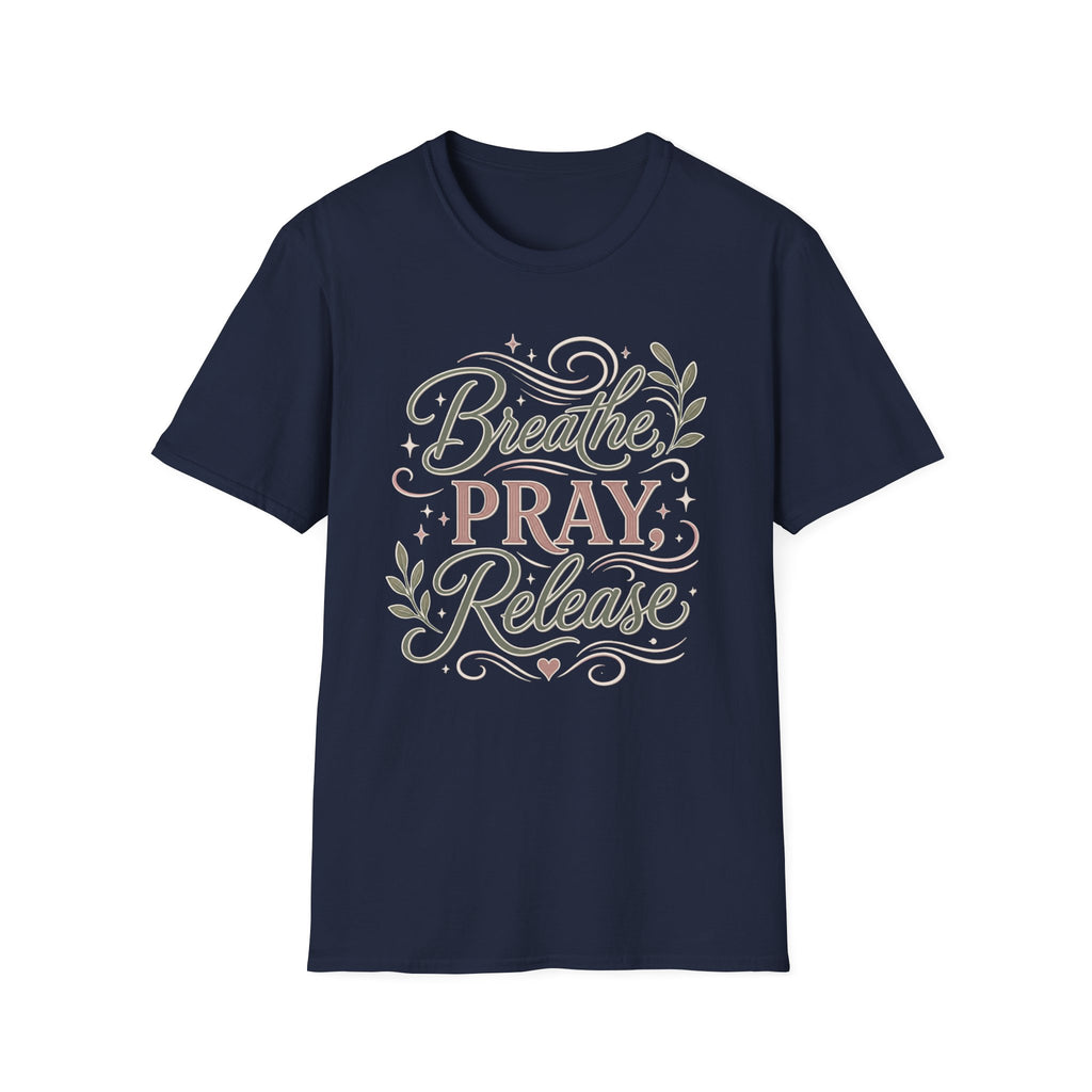 Breathe Pray Release T-Shirt