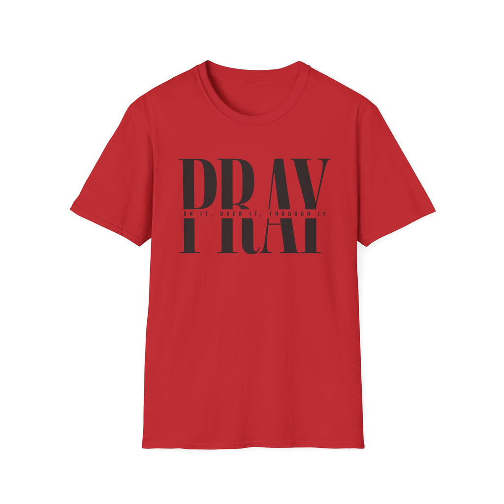Pray On It T-Shirt