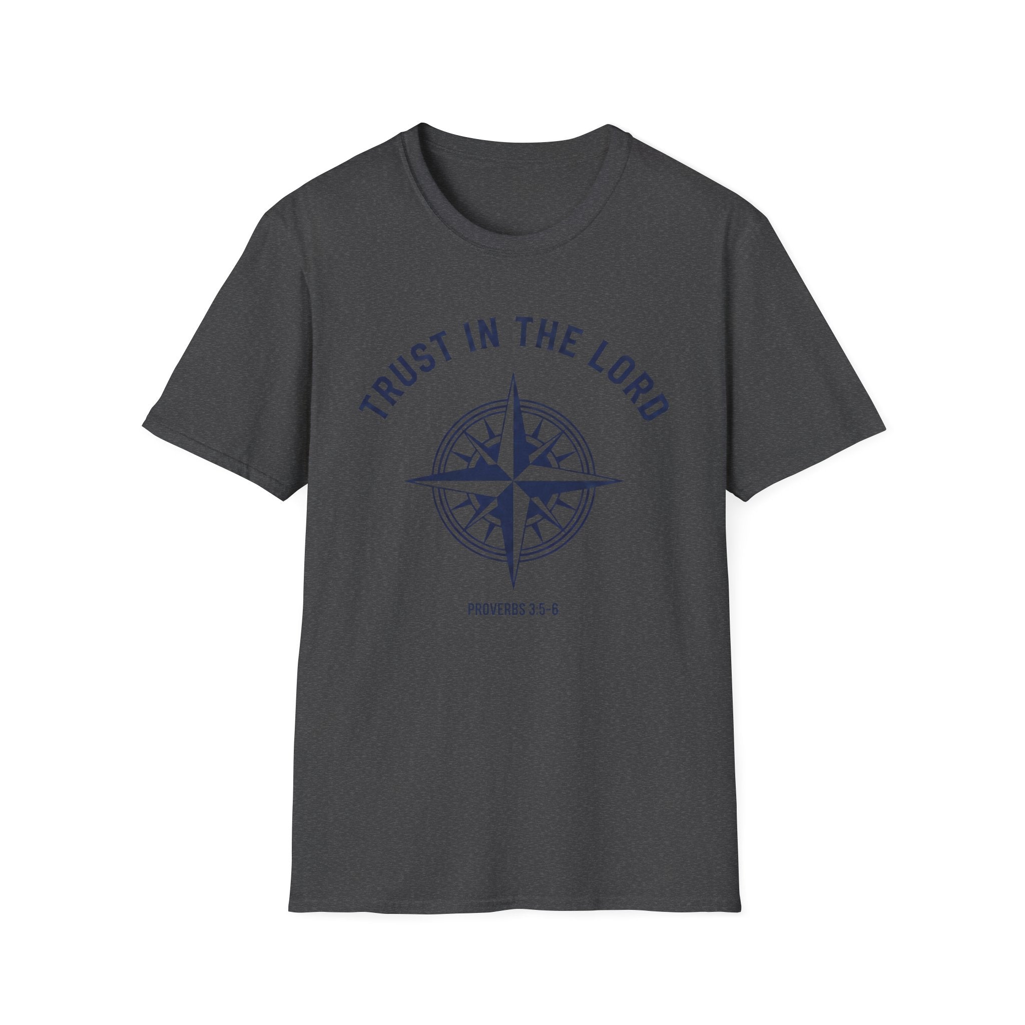 Trust In The Lord T-Shirt
