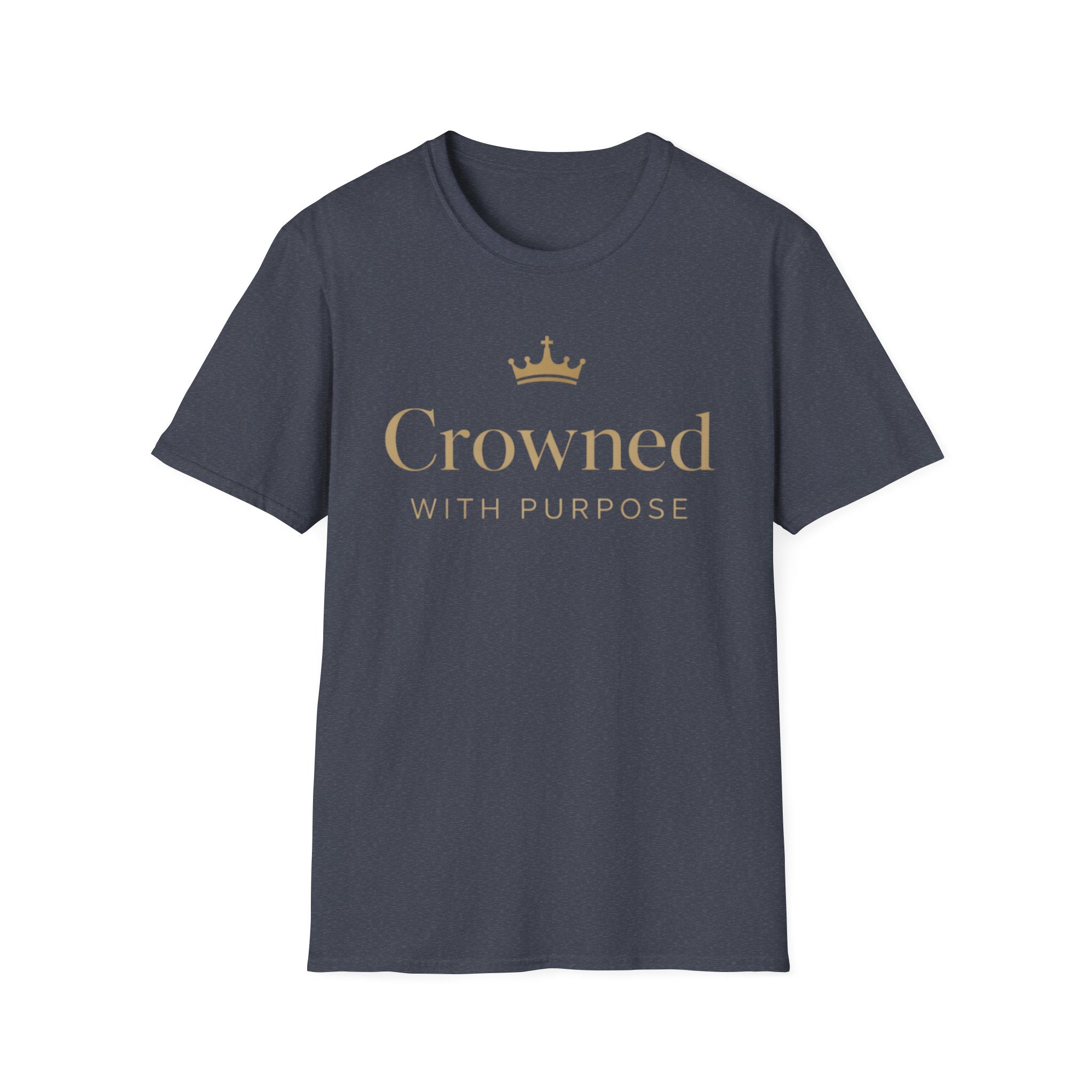 Crowned With Purpose T-Shirt