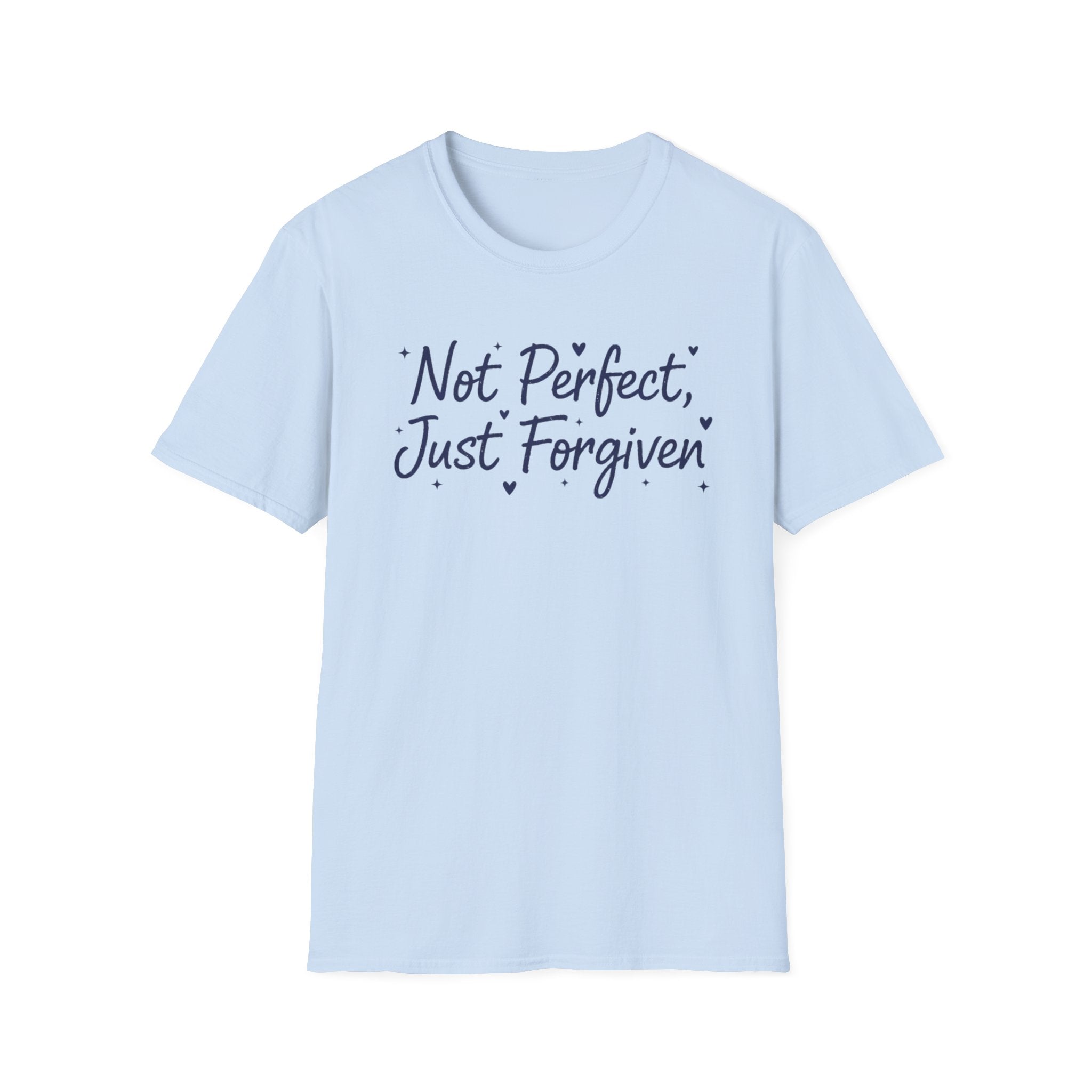 Not Perfect Just Forgiven T-Shirt