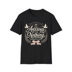 Anxious For Nothing T-Shirt