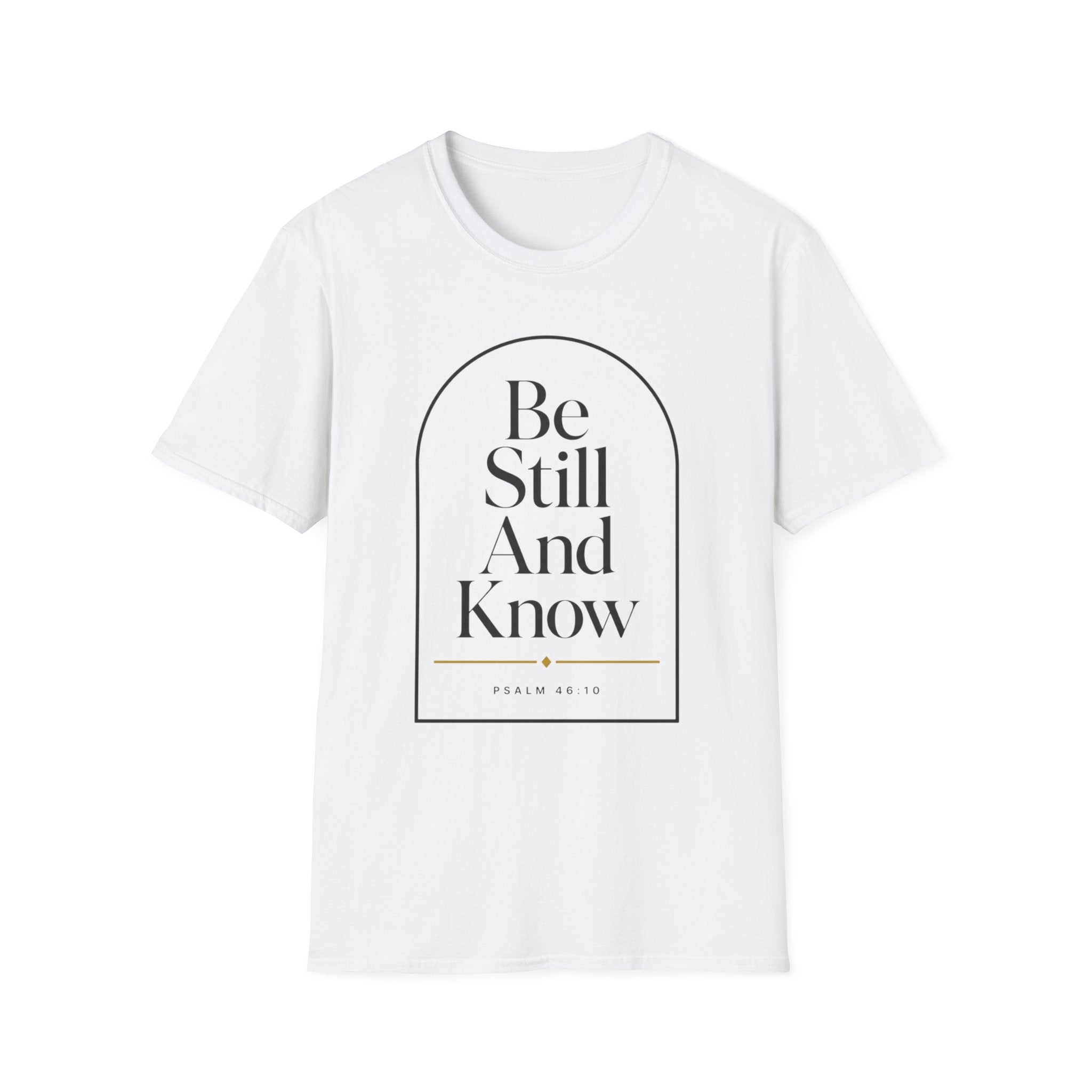 Be Still And Know Arch T-Shirt