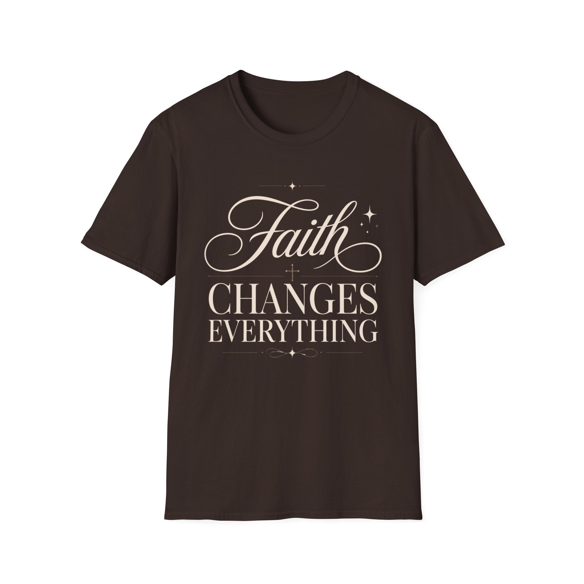 Faith Changes Everything T-Shirt