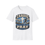 Cardio Makes Me Pray More T-Shirt