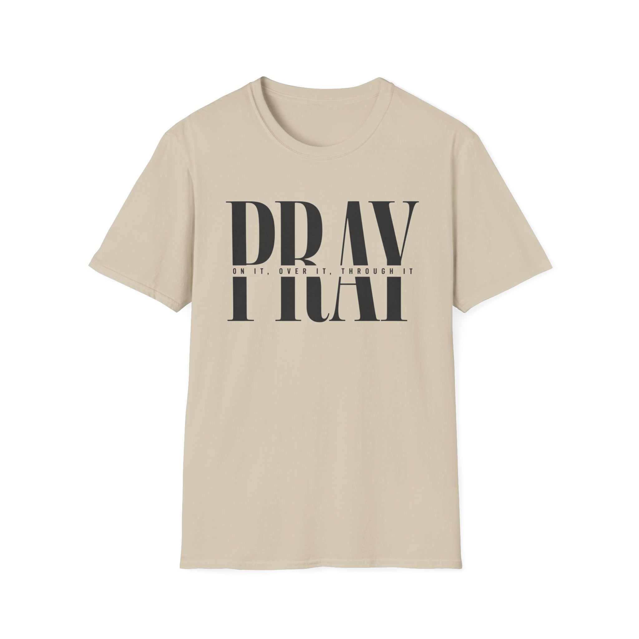 Pray On It T-Shirt