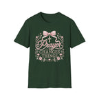 Prayer Changes Things T-Shirt