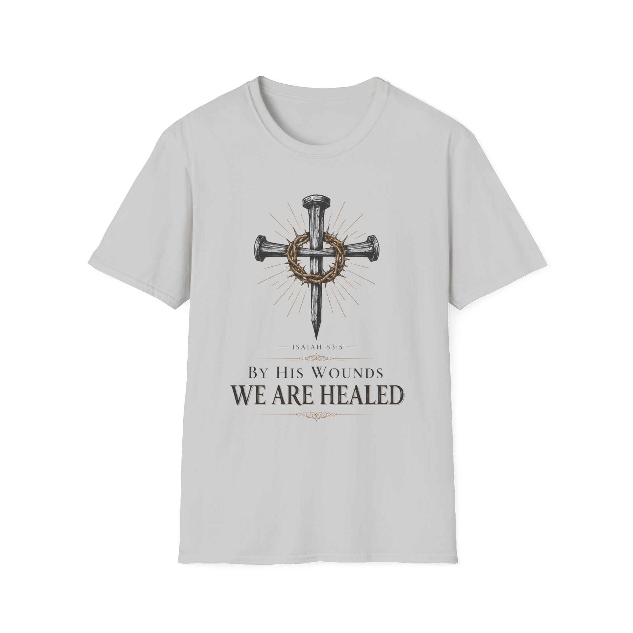 We Are Healed T-Shirt
