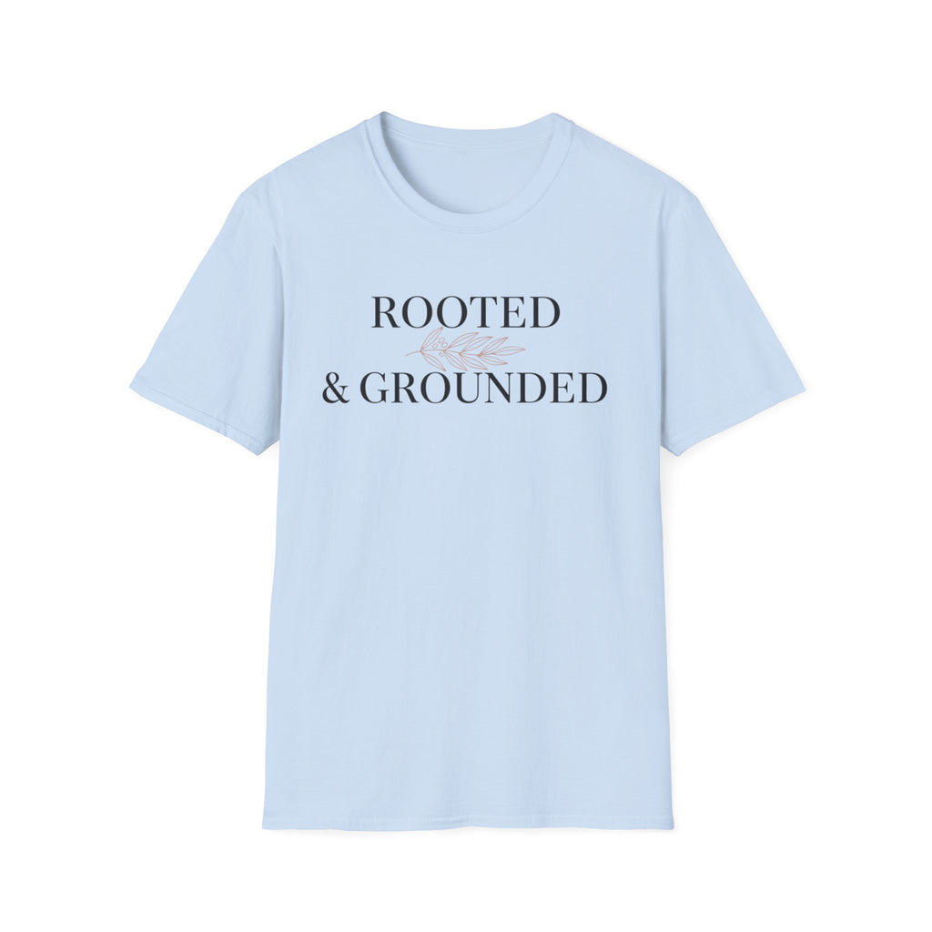 Rooted Grounded T-Shirt