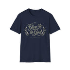 Give It To God T-Shirt