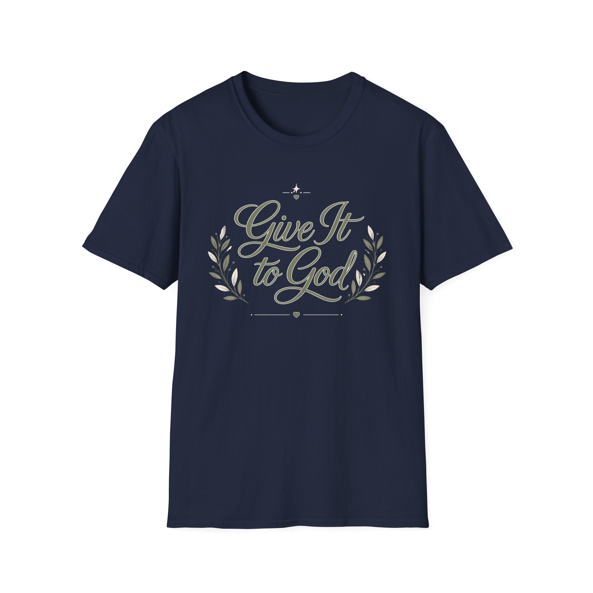 Give It To God T-Shirt