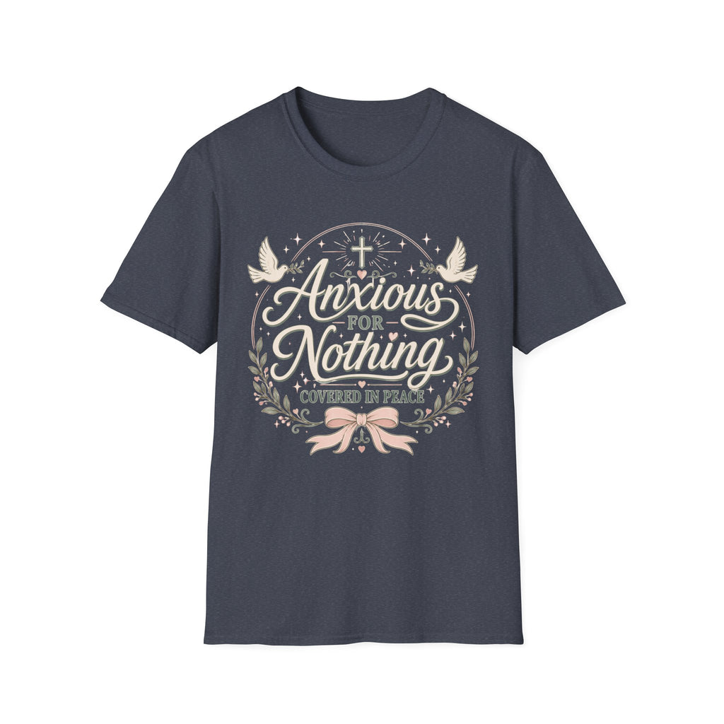 Anxious For Nothing T-Shirt