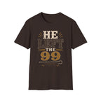 He Left The 99 T-Shirt