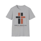 Christ Above All T-Shirt