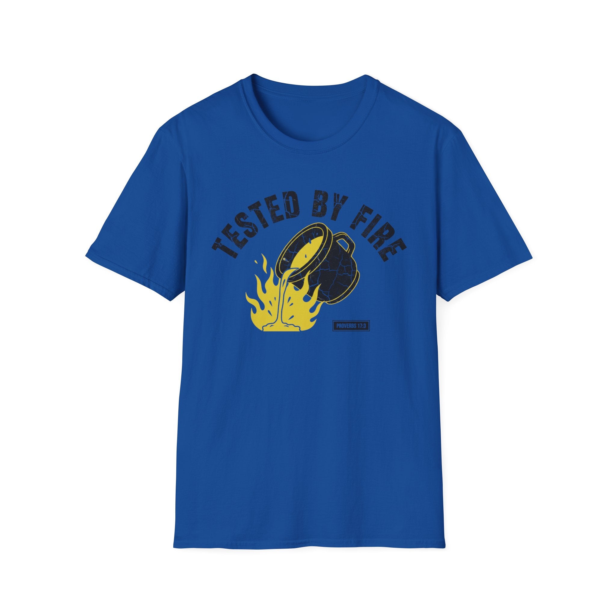 Tested By Fire T-Shirt