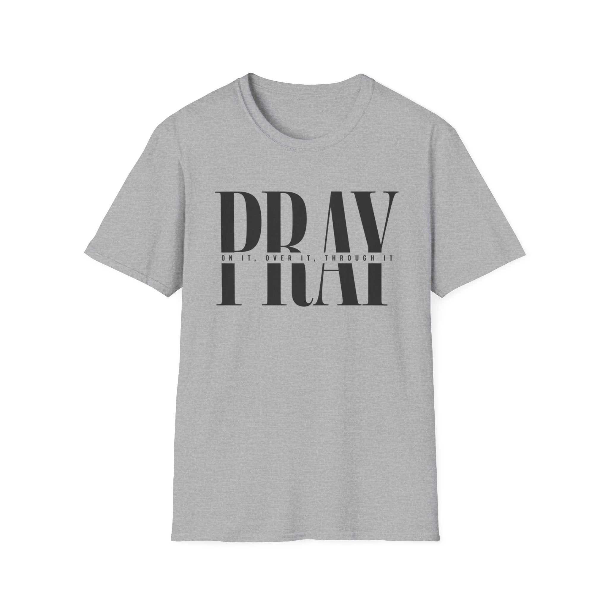 Pray On It T-Shirt