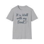Well With My Soul T-Shirt