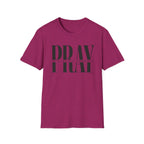 Pray On It T-Shirt