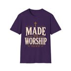 Made To Worship T-Shirt