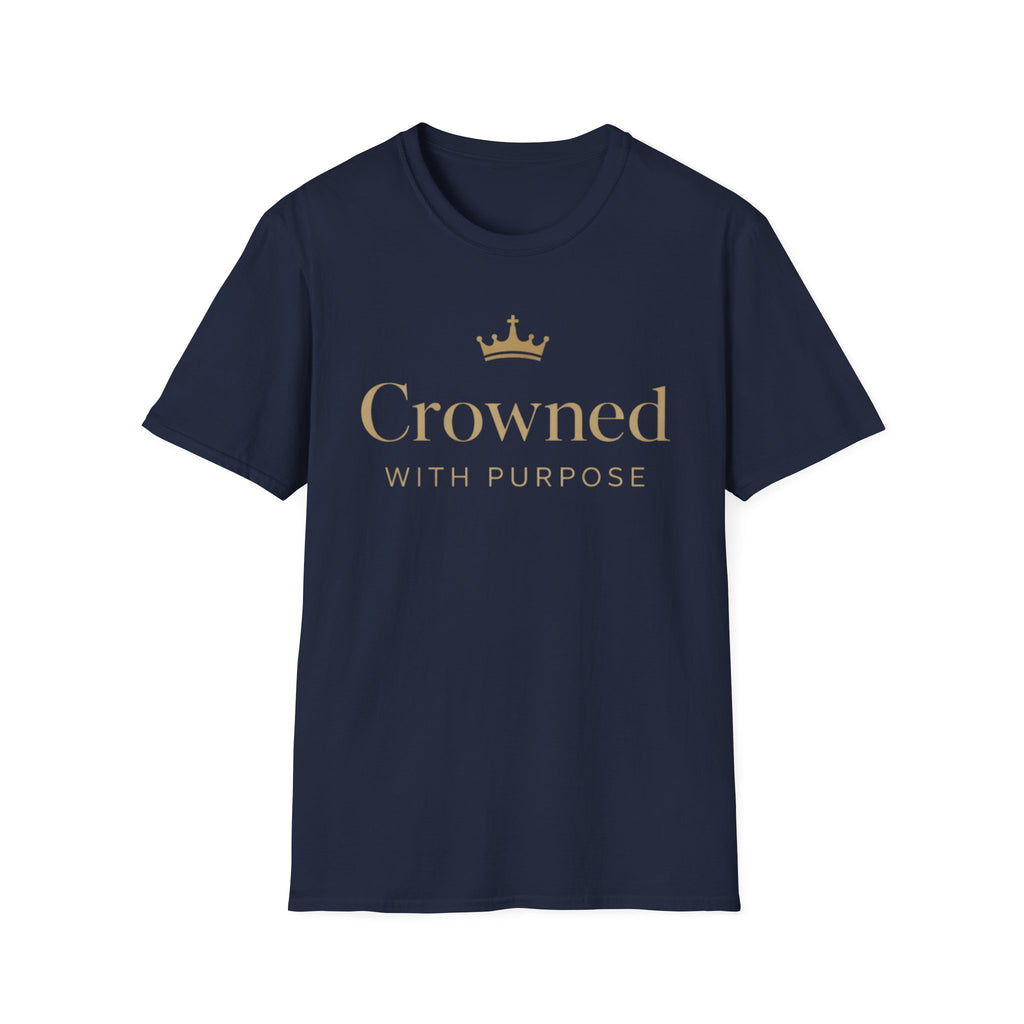 Crowned With Purpose T-Shirt
