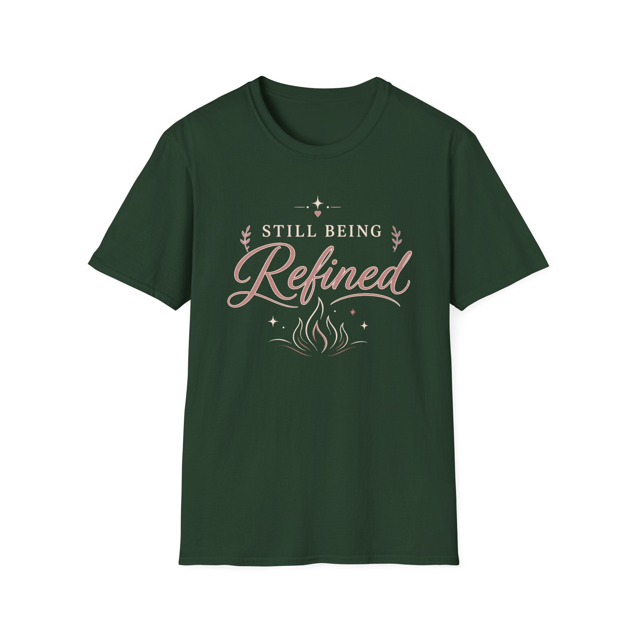 Still Being Refined T-Shirt