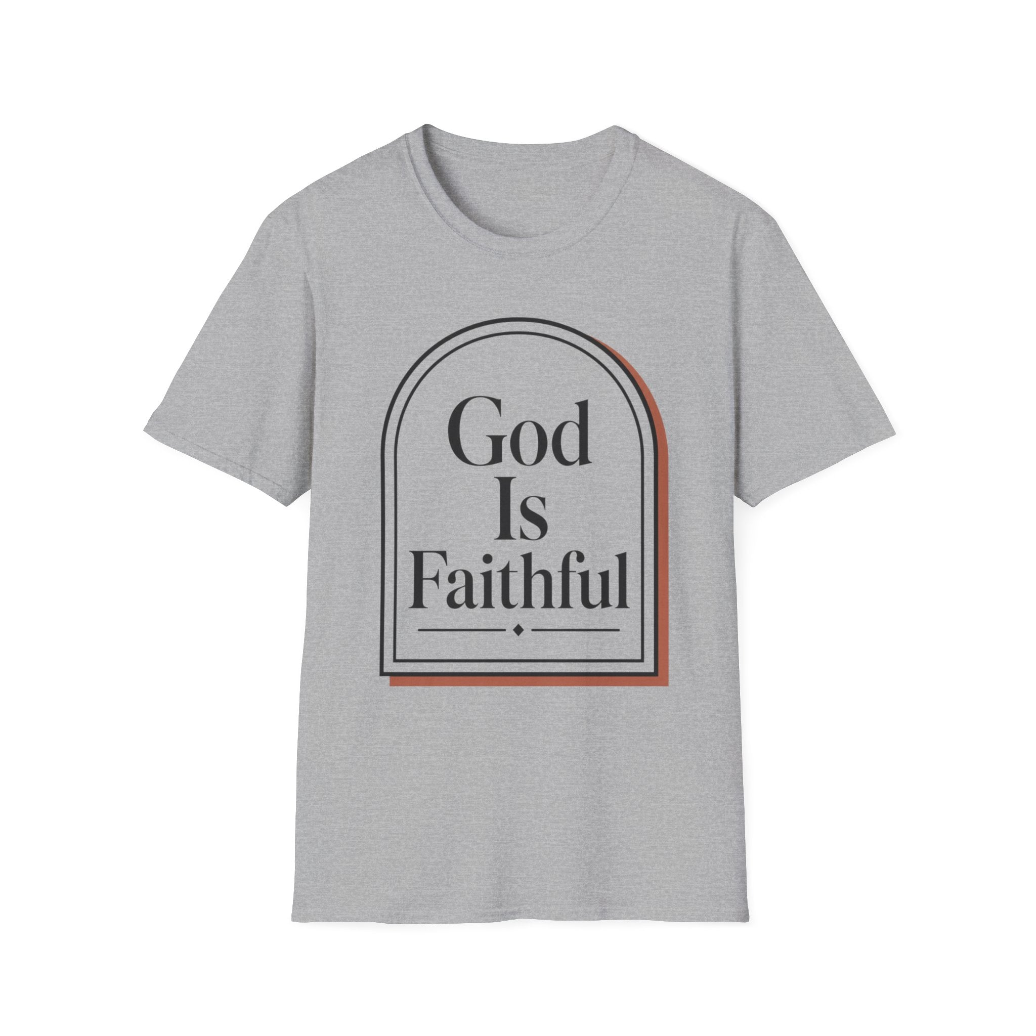 God Is Faithful Arch T-Shirt