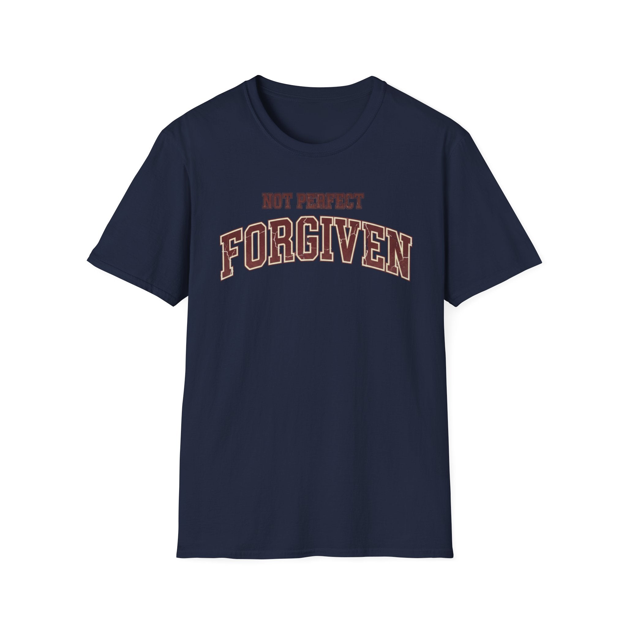 Not Perfect Forgiven T-Shirt
