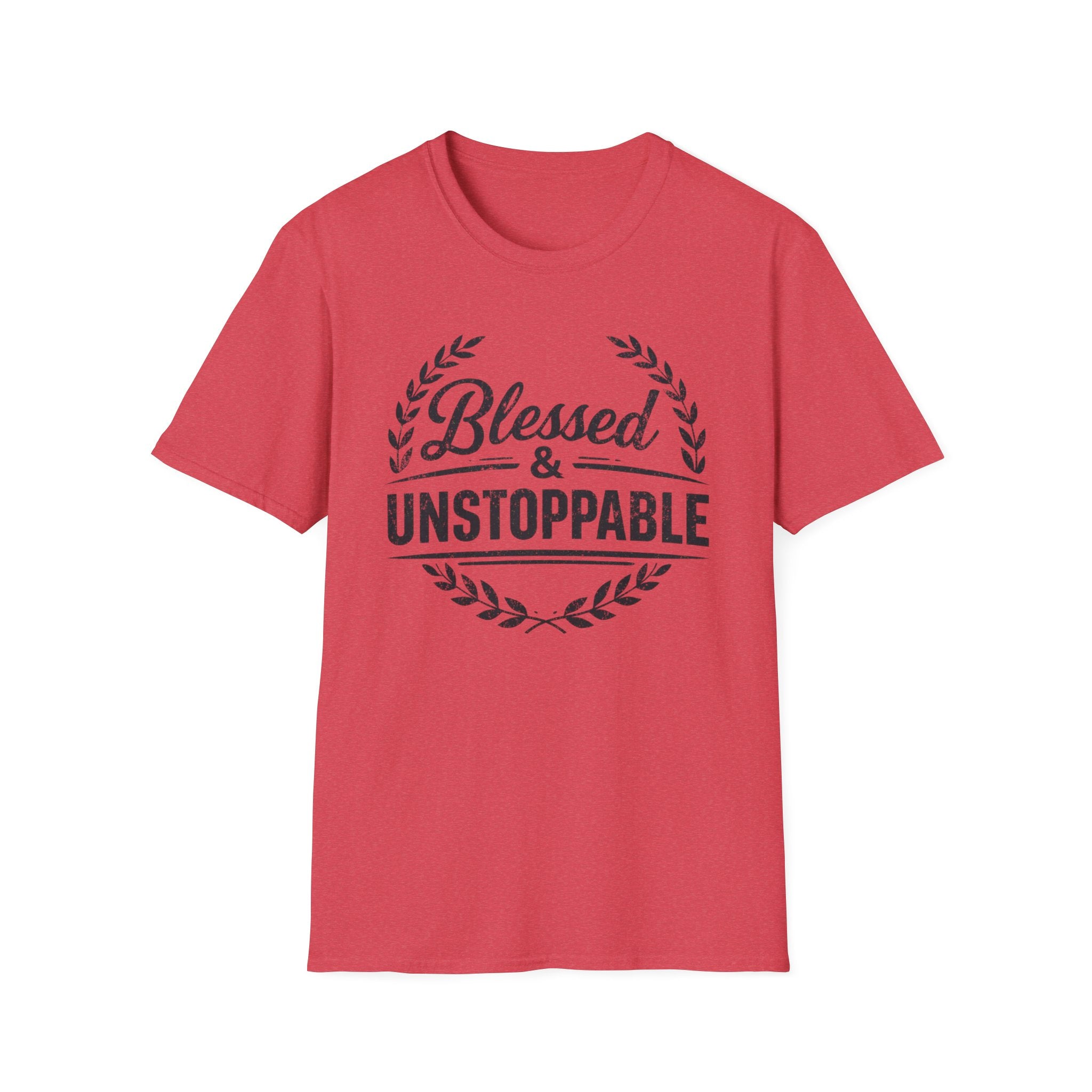 Blessed and Unstoppable T-Shirt