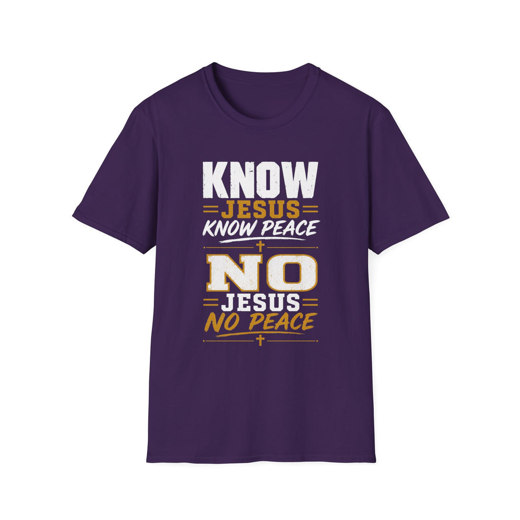 Know Jesus Know Peace T-Shirt