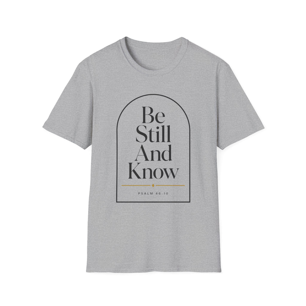 Be Still And Know Arch T-Shirt