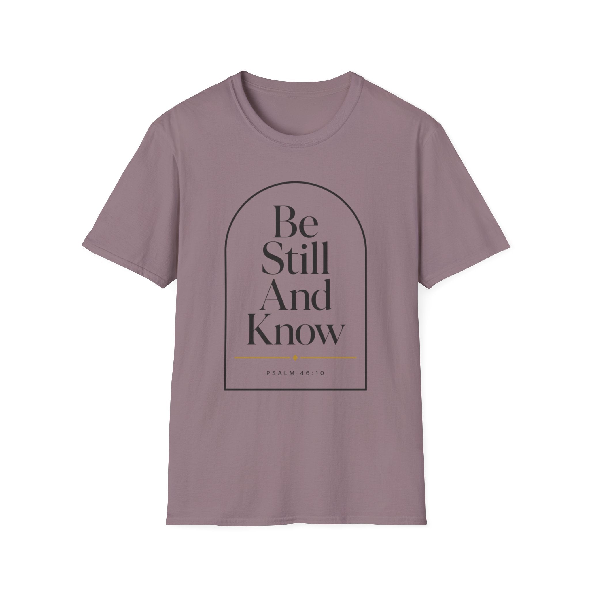Be Still And Know Arch T-Shirt