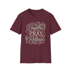 Breathe Pray Release T-Shirt