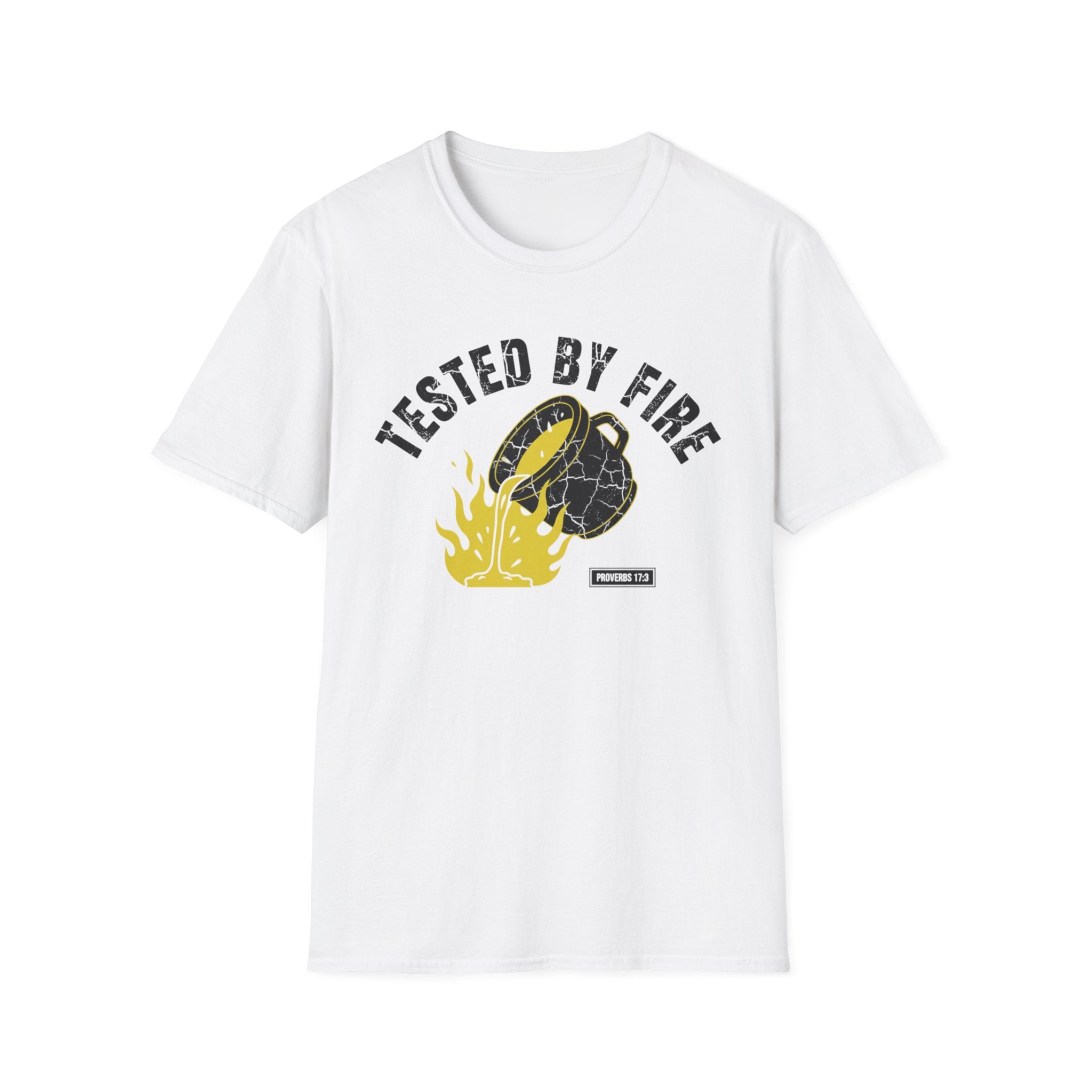 Tested By Fire T-Shirt