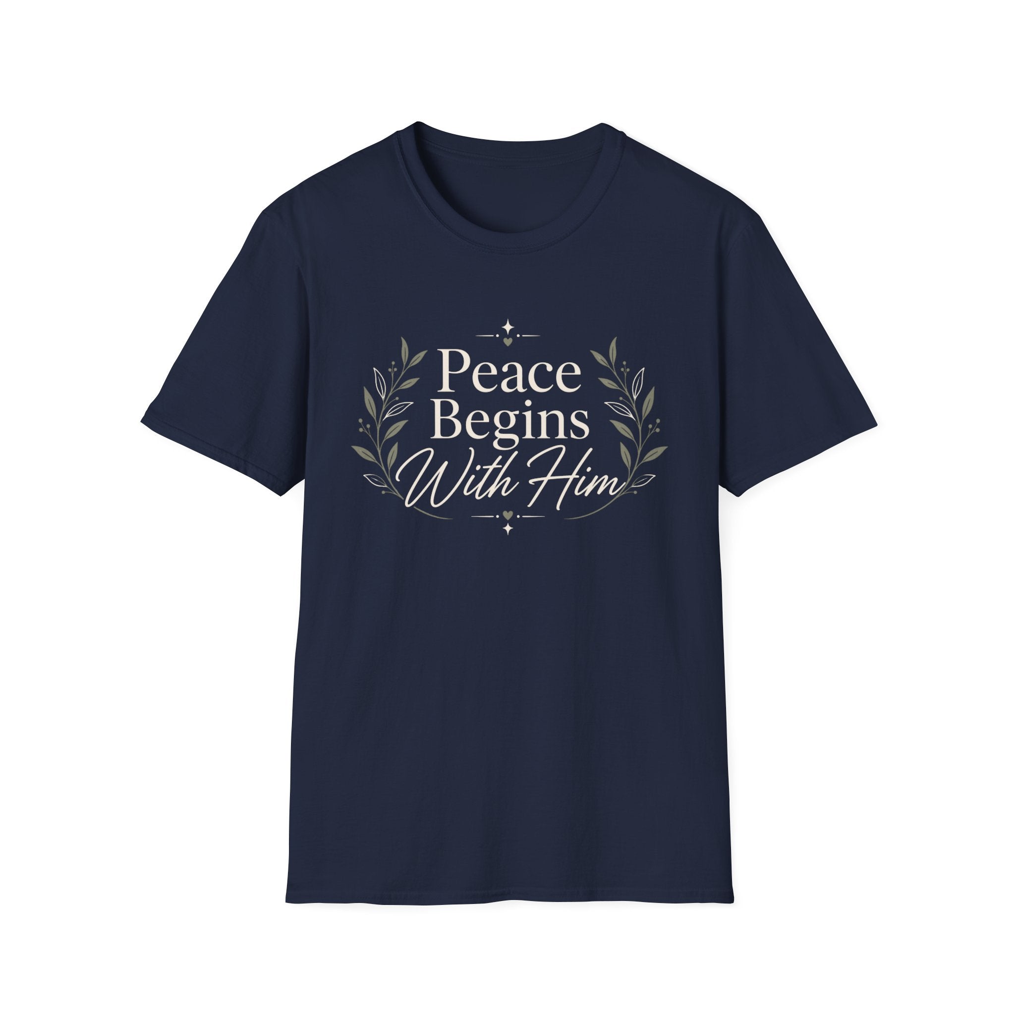 Peace Begins With Him T-Shirt