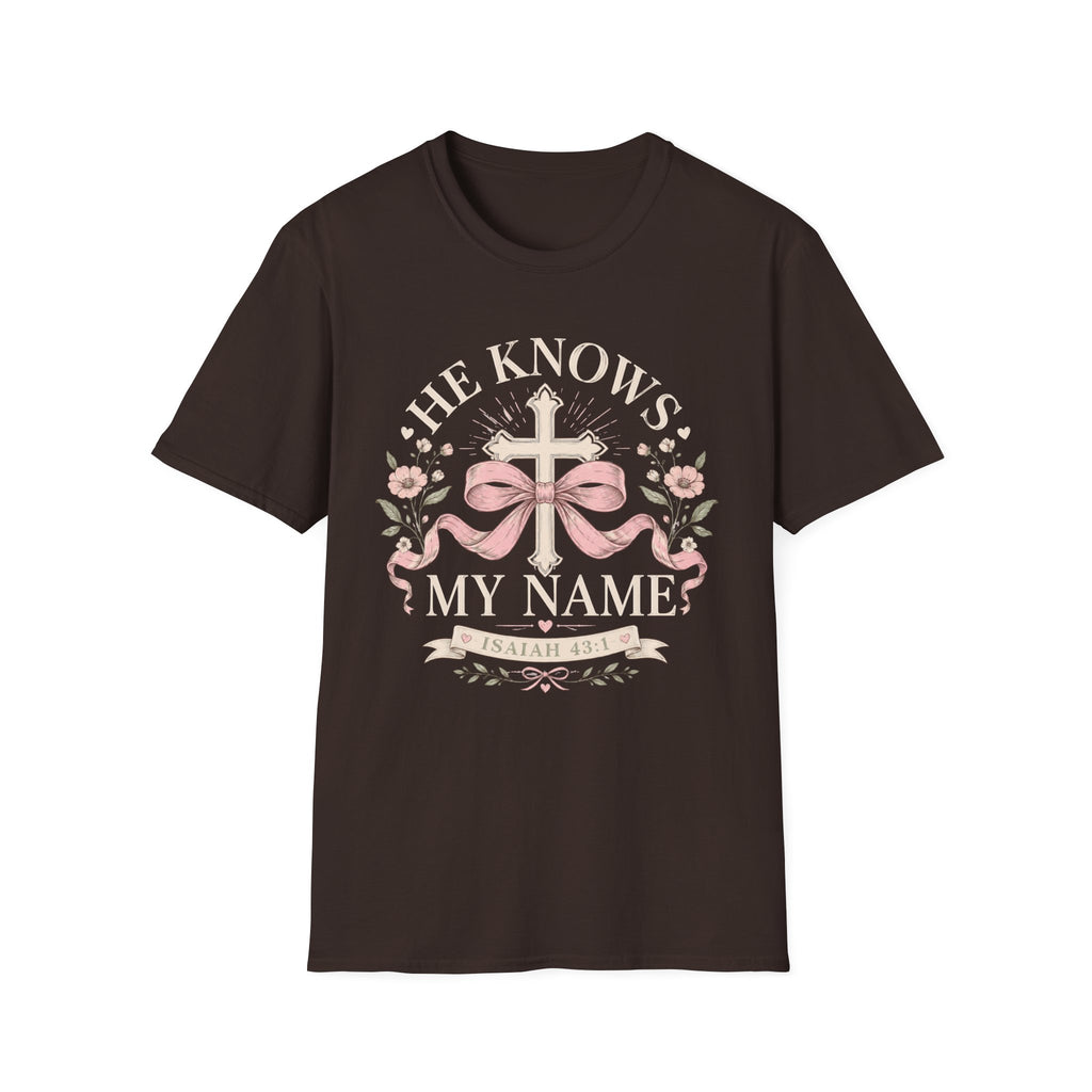 He Knows My Name T-Shirt