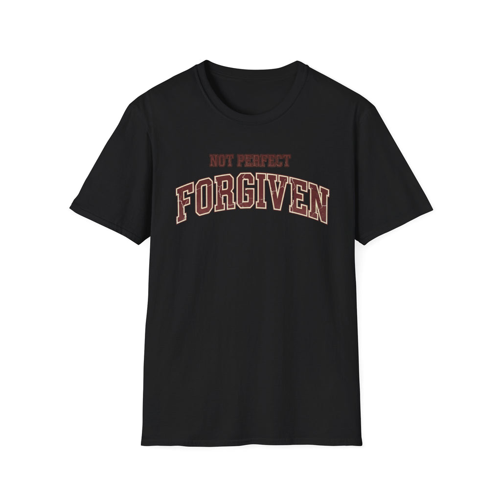 Not Perfect Forgiven T-Shirt