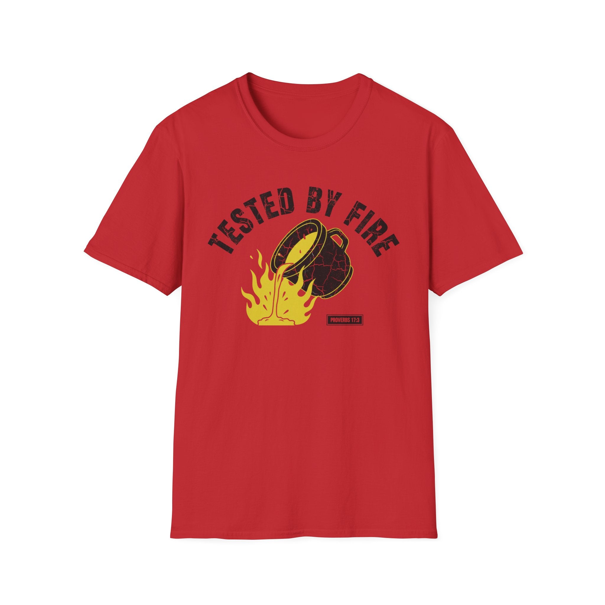 Tested By Fire T-Shirt